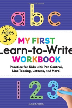 My First Learn-to-Write Workbook